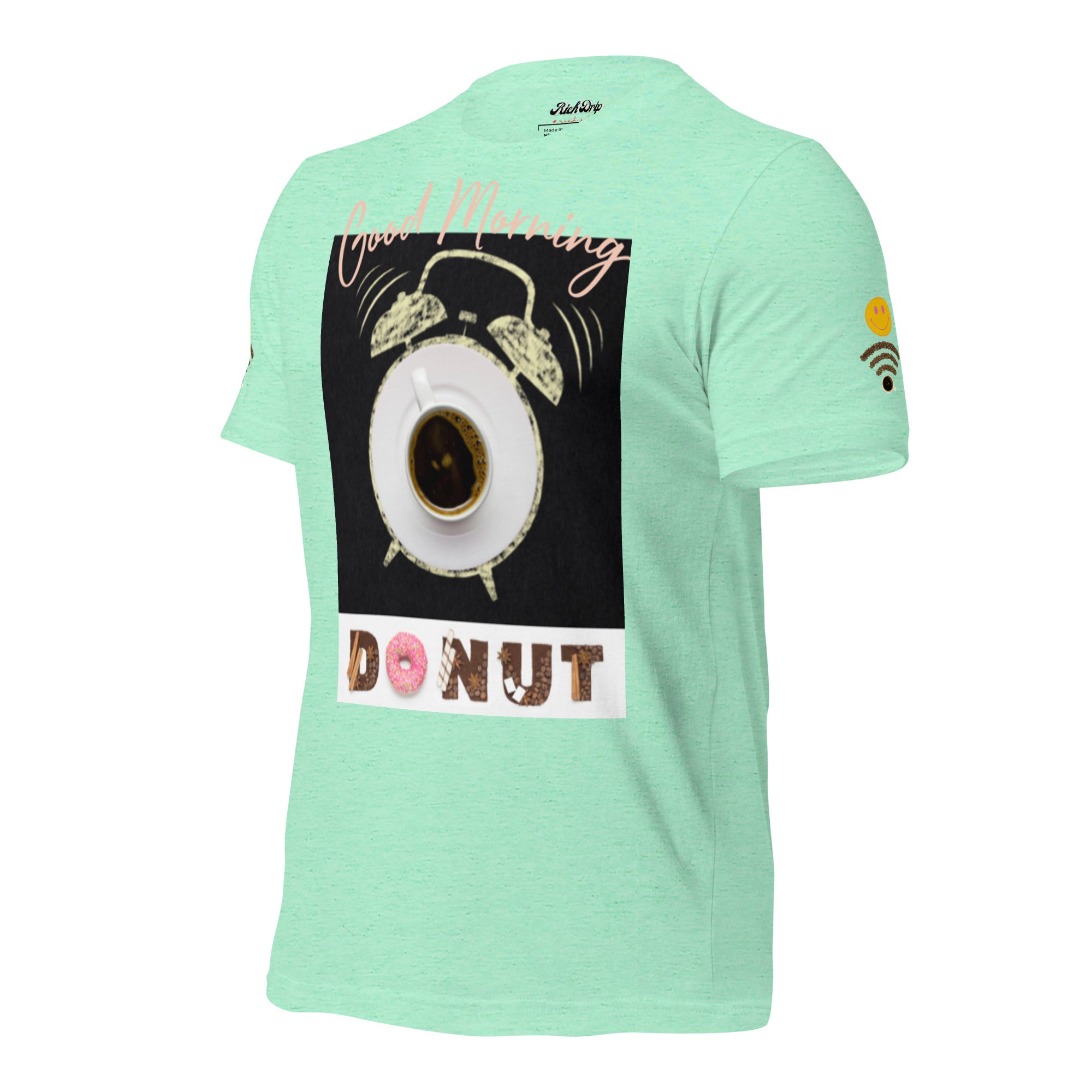 Rich Drip Good Morning Vibes 2 - Unisex t-shirt