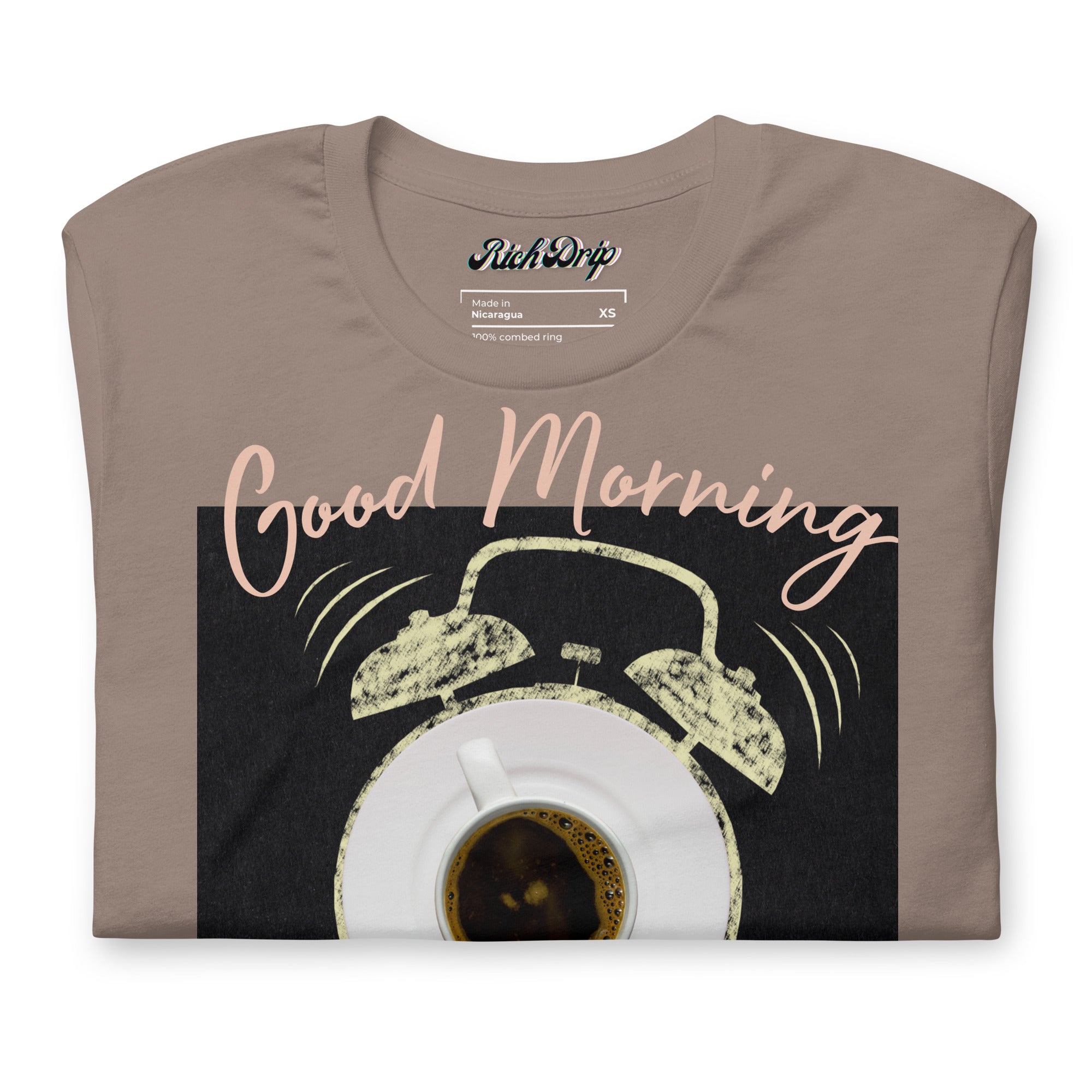 Rich Drip Good Morning Vibes - Unisex t-shirt