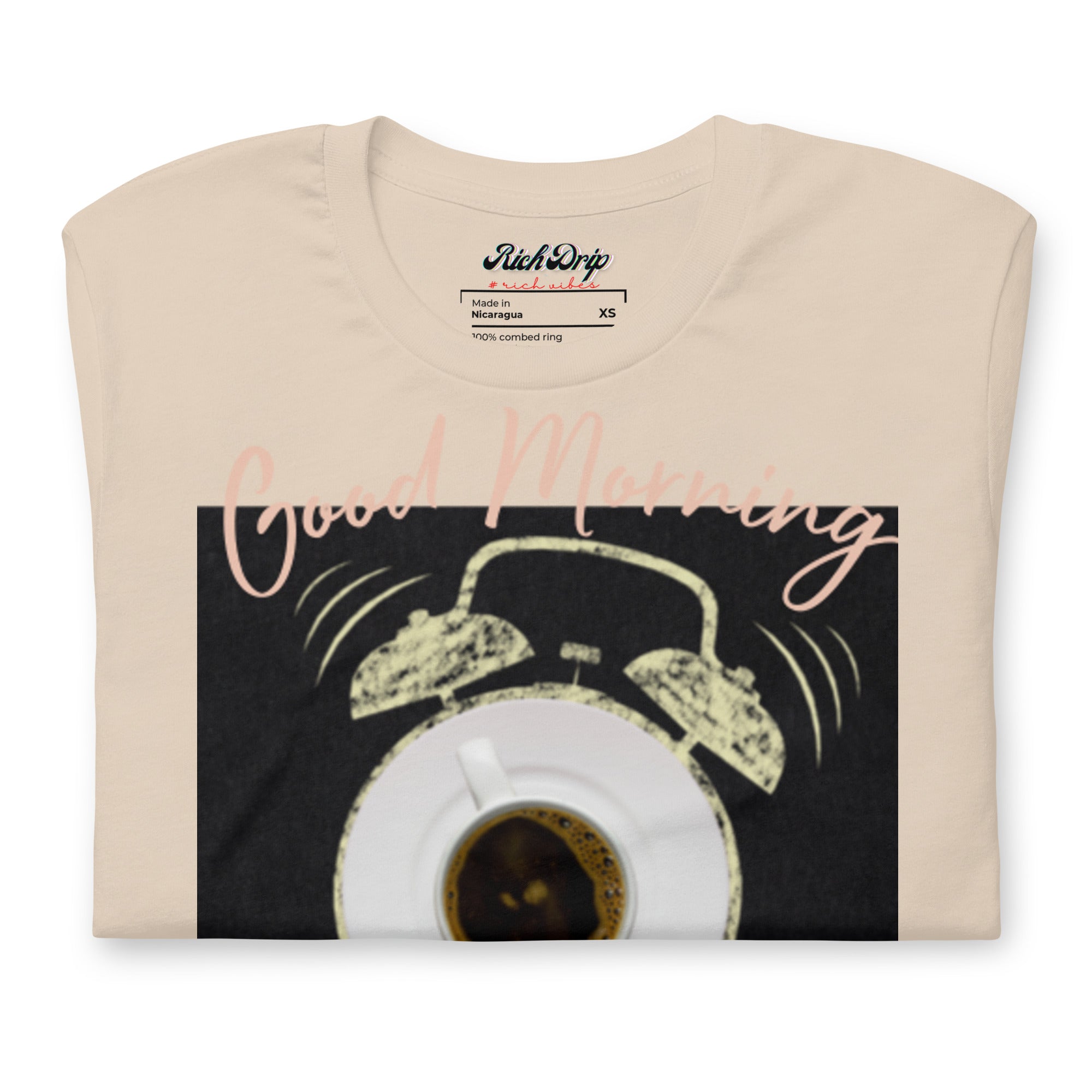 Rich Drip Good Morning Vibes 2 - Unisex t-shirt