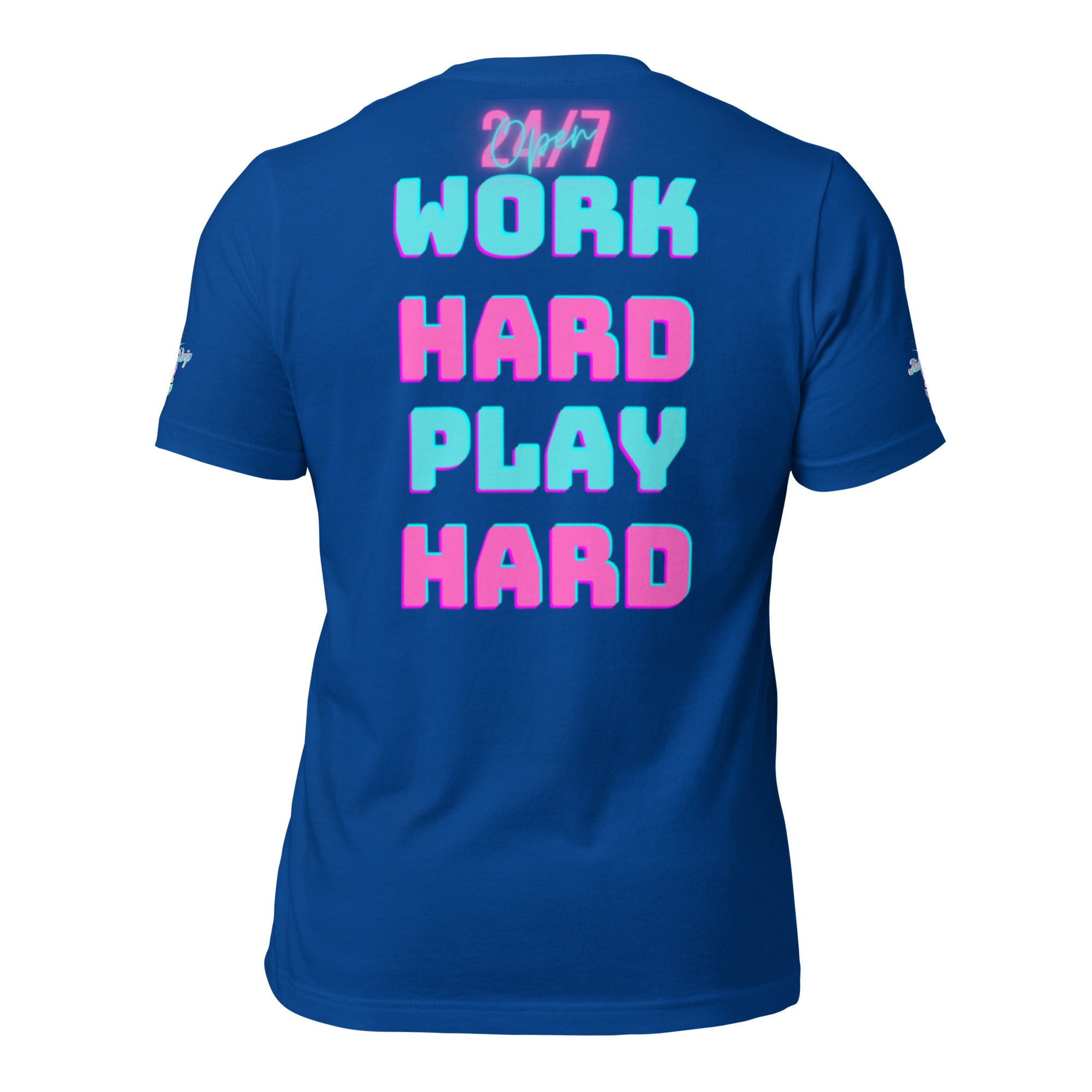 Rich Drip Rich Land Trillionaire Work Hard Play Hard 24/7 - Unisex t-shirt