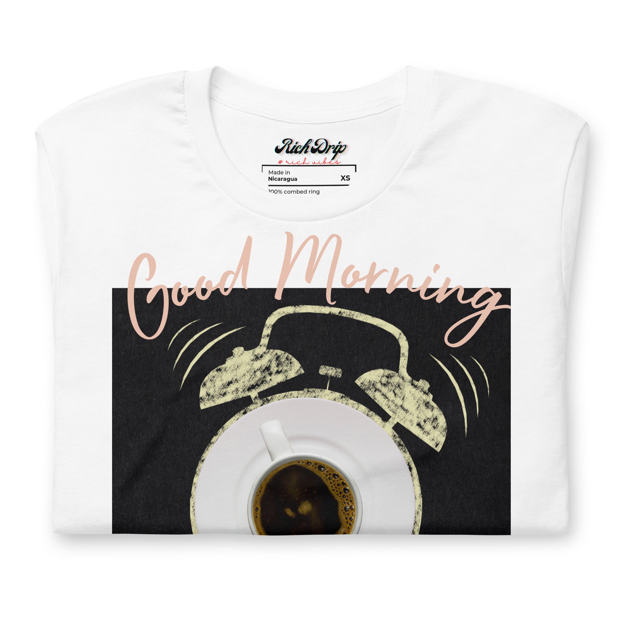 Rich Drip Good Morning Vibes - Unisex t-shirt