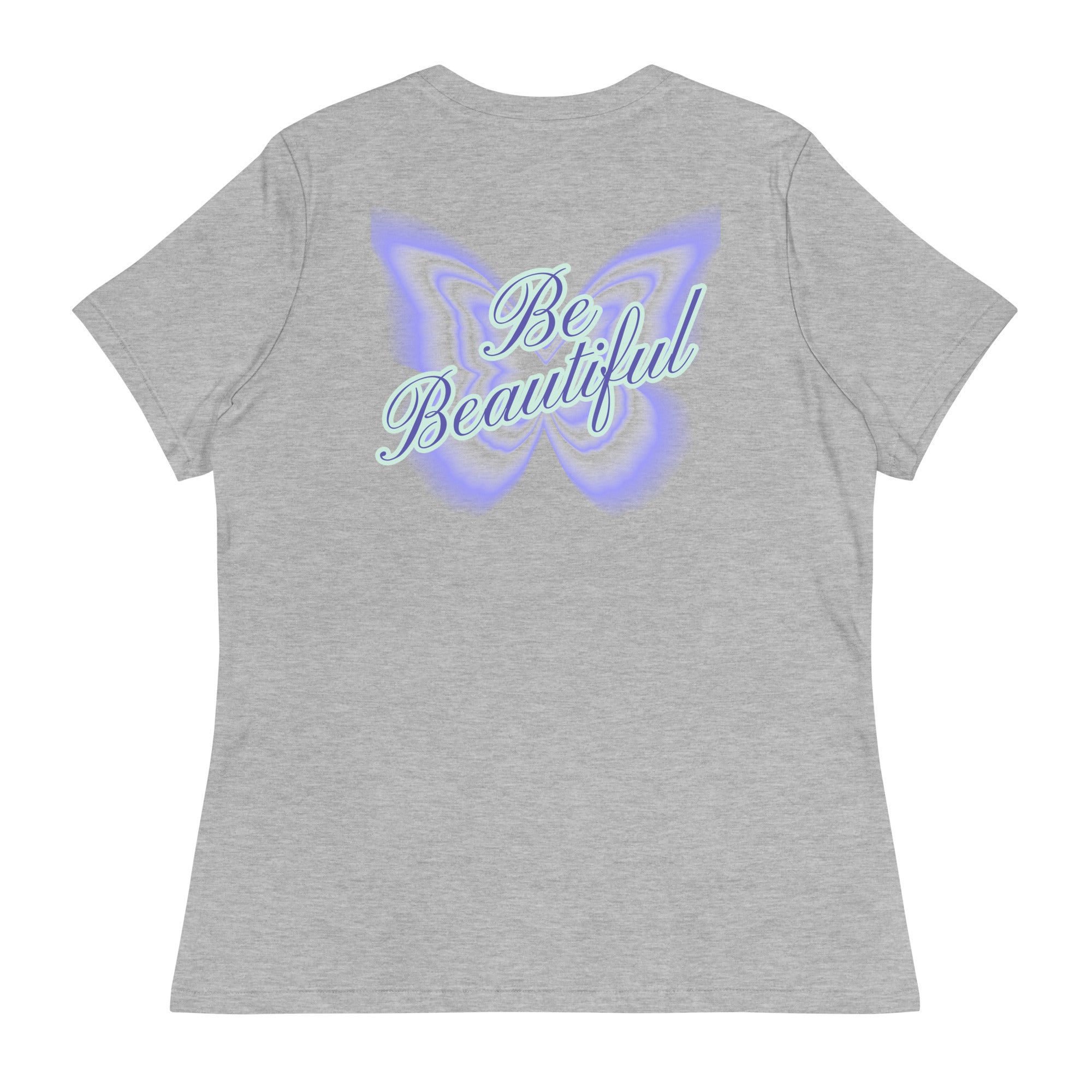 Vineyard Vibes Stay Positive Be Beautiful - Women's Relaxed T-Shirt