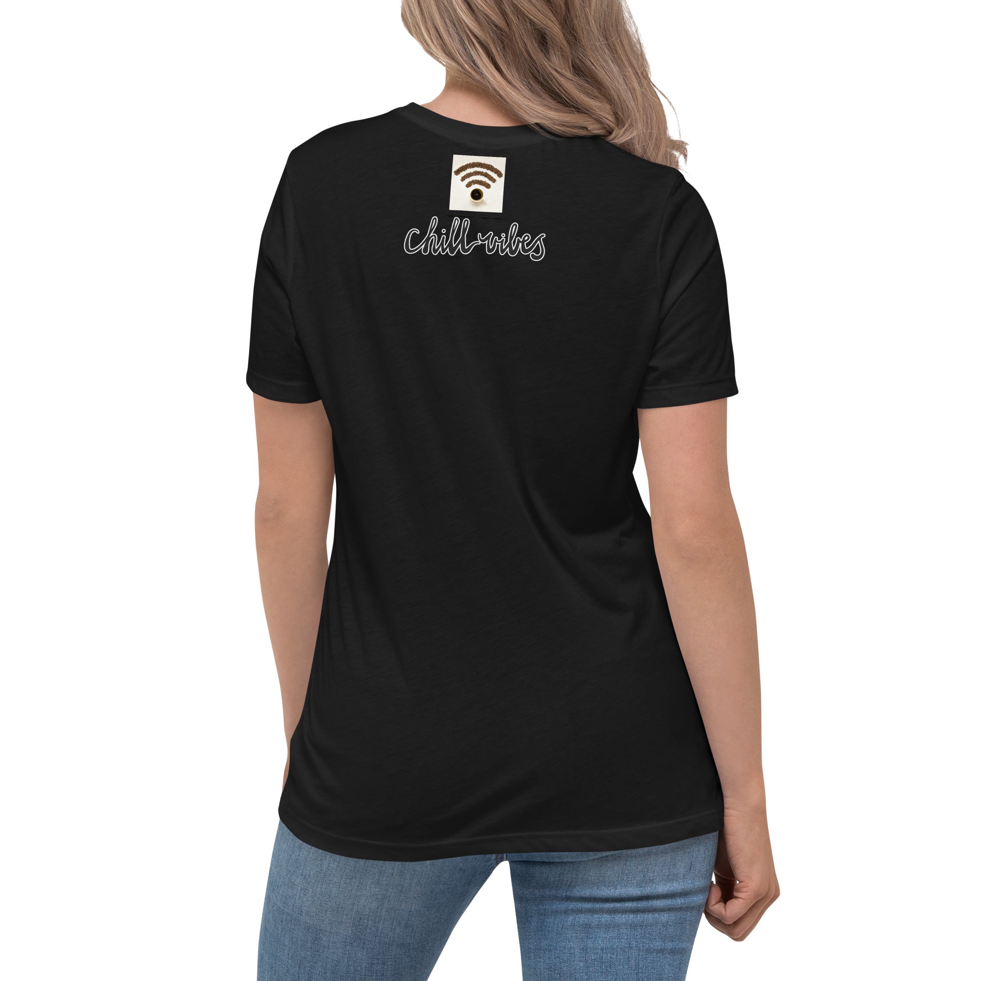 Rich Drip Chill Coffee Vibes - Women's Relaxed T-Shirt