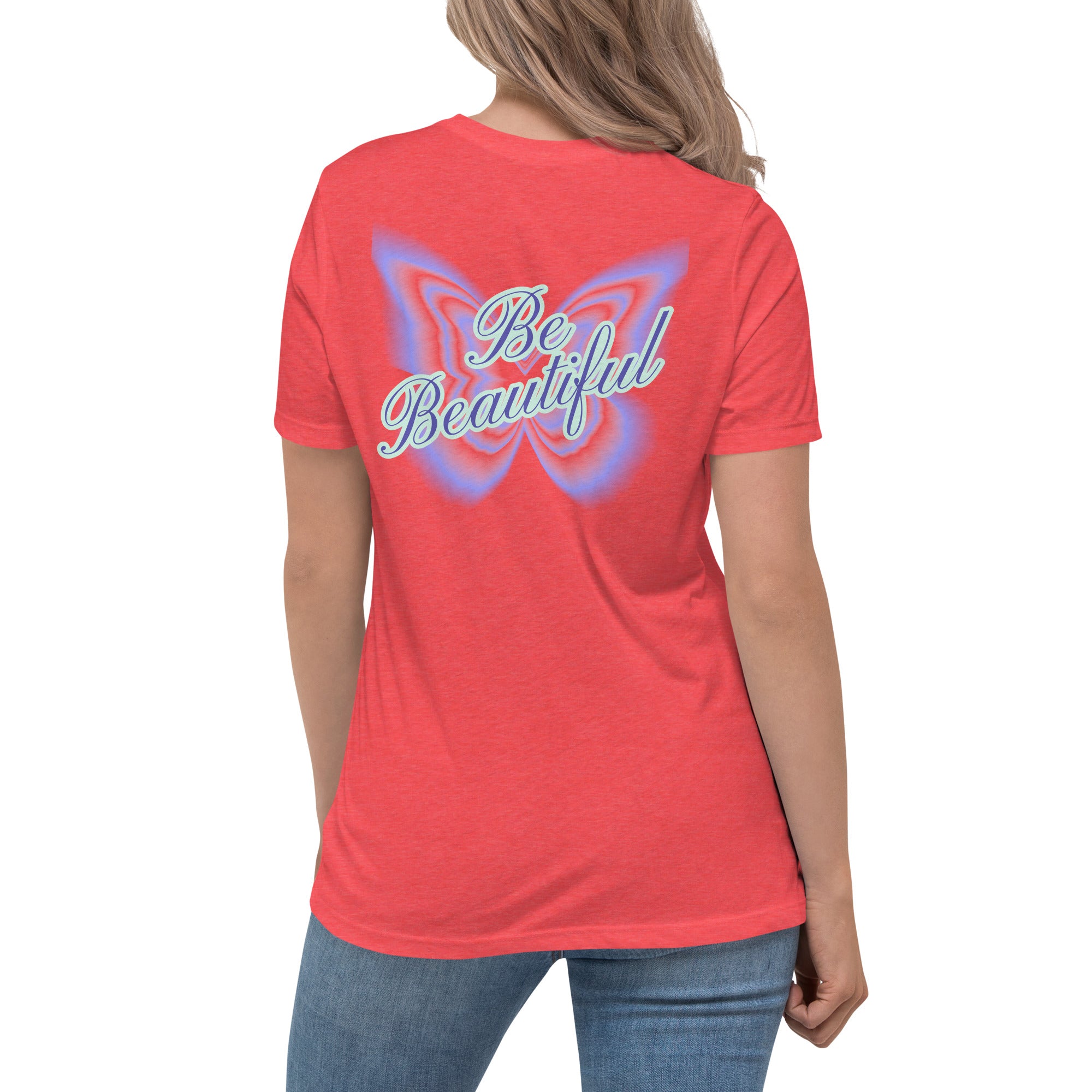 Vineyard Vibes Stay Positive Be Beautiful - Women's Relaxed T-Shirt