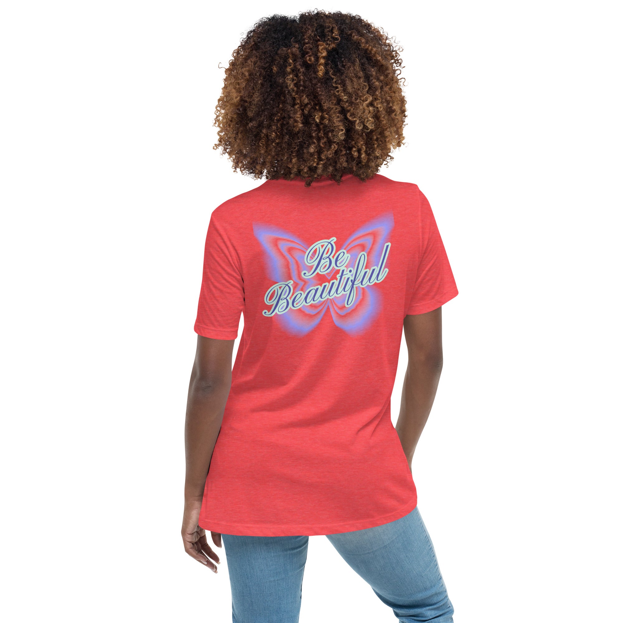 Vineyard Vibes Stay Positive Be Beautiful - Women's Relaxed T-Shirt